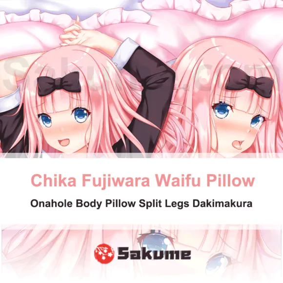 Buy Chika Fujiwara Hentai Waifu Pillow Onahole Dakimakura Split Legs